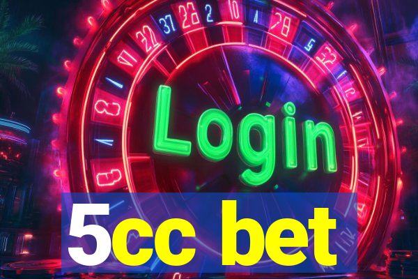 5cc bet